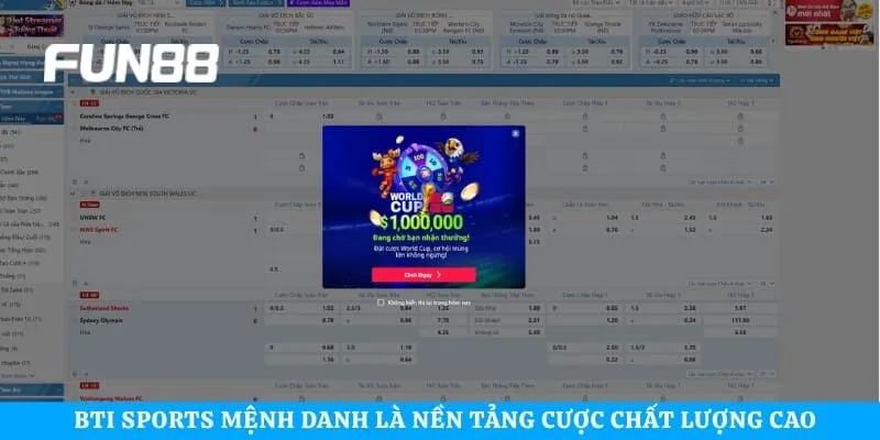 BTi Sports mệnh danh là nền tảng cược chất lượng cao