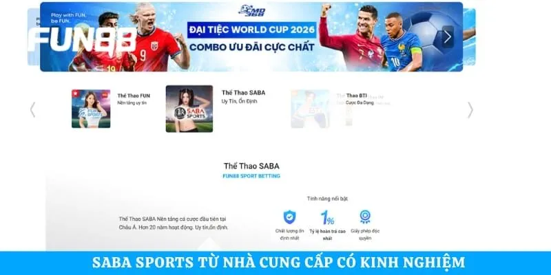 SABA Sports từ nhà cung cấp có kinh nghiệm