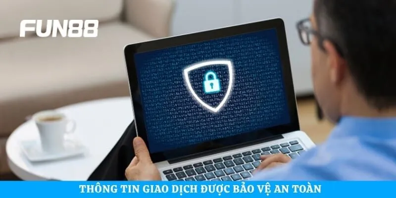 Thông tin giao dịch được bảo vệ an toàn
